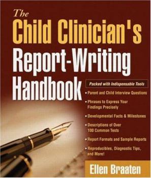 Paperback The Child Clinician's Report-Writing Handbook Book