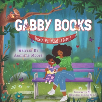 Paperback Gabby Books: What is love? Book