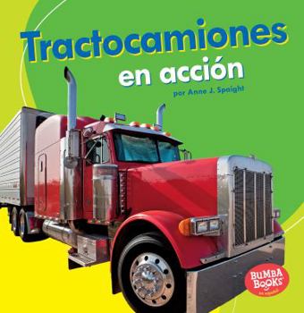 Tractocamiones en Acción - Book  of the Máquinas en Acción