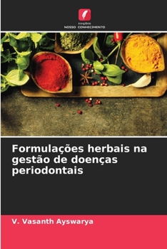 Paperback Formulações herbais na gestão de doenças periodontais [Portuguese] Book