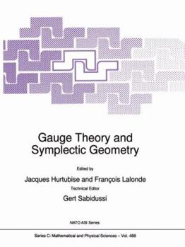 Gauge Theory and Symplectic Geometry