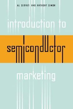 Paperback Introduction to Semiconductor Marketing Book