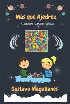 Paperback Más que Ajedrez: Aprende a Acompañar [Spanish] Book