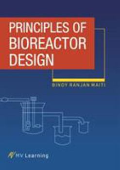Paperback Principles of Bioreactor Design Book