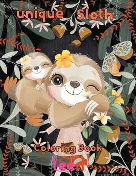 Paperback unique Sloth Coloring book teen: 8.5''x11''/ sloth coloring book