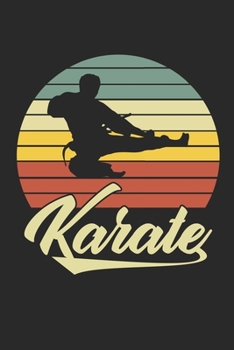 Karate: Notebook/Colouring book/Organizer/DiaryBlank pages/6x9 inch