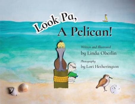 Paperback Look Pa, A Pelican! Book