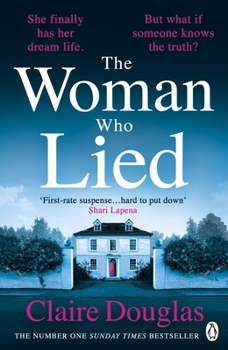 Paperback The Woman Who Lied: From the Sunday Times bestselling author of The Couple at No 9 Book