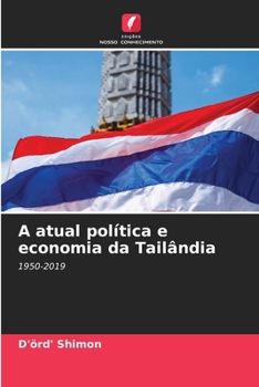 Paperback A atual política e economia da Tailândia [Portuguese] Book