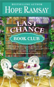 Last Chance Book Club - Book #5 of the Last Chance