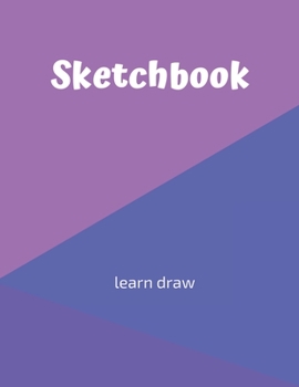 Paperback Sketchbook: Challenge Techniques, with prompt Creativity Pro Drawing Writing Sketching 150 Pages: Sketchbook Creativity With This Book