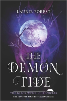 The demon tide - Book #4 of the Black Witch Chronicles