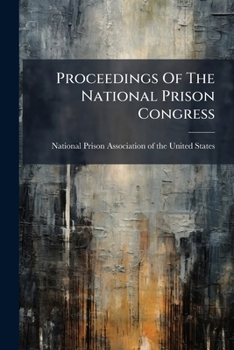 Paperback Proceedings Of The National Prison Congress Book