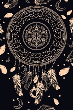 Paperback Notes: Dream Catcher / Medium Size Notebook with Lined Interior, Page Number and Daily Entry Ideal for Organization, Taking N Book