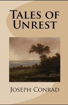 Paperback Tales of Unrest Annotated Book