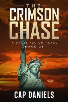 Paperback The Crimson Chase: A Chase Fulton Novel Book