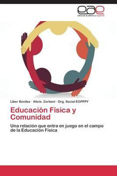 Paperback Educacion Fisica y Comunidad [Spanish] Book