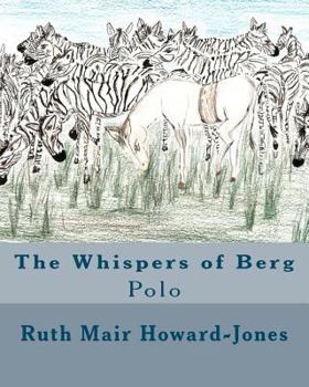 Paperback The Whispers of Berg: Polo Book