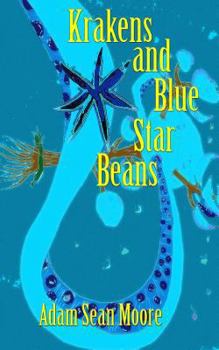 Paperback Krakens and Blue Star Beans Book