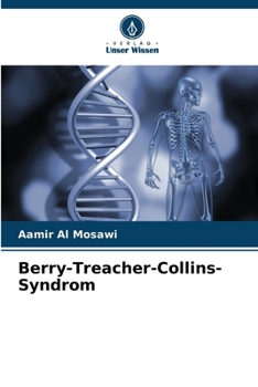 Berry-Treacher-Collins-Syndrom (German Edition)