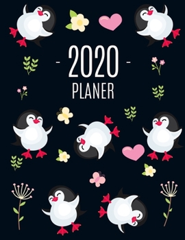 Pinguin Planer 2020: Agenda Planer 2020: Top organisiert durchs Jahr! | Planer Kalender 2020 mit Wochenansicht | Einfacher Überblick über die Terminpläne (German Edition)