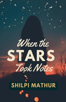 Paperback When the Stars Took Notes Book