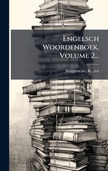 Hardcover Engelsch Woordenboek, Volume 2... [Dutch] Book