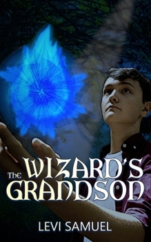 Paperback The Wizard's Grandson Book