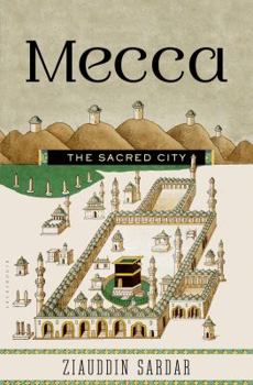 Hardcover Mecca: The Sacred City Book