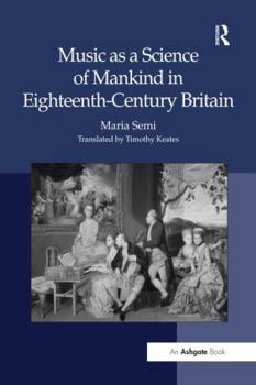 Paperback Music as a Science of Mankind in Eighteenth-Century Britain Book