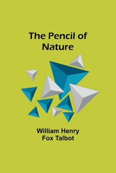 Paperback The Pencil of Nature Book