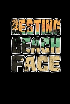 Paperback Resting Beach Face: College Ruled Lined Writing Notebook Journal, 6x9, 120 Pages Book