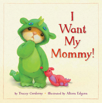 Paperback I Want My Mommy! Book