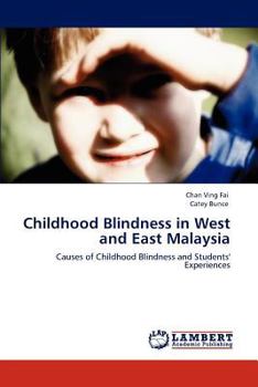 Paperback Childhood Blindness in West and East Malaysia Book