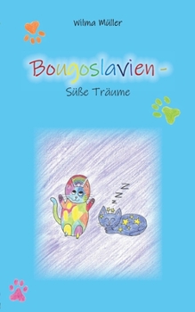 Paperback Bougoslavien 20: Süße Träume [German] Book