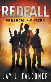 Paperback Redfall: Freedom Fighters Book