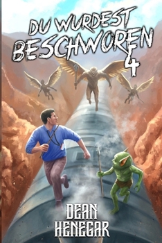 Paperback Du wurdest beschworen 4: Ein LitRPG-Abenteuer [German] Book