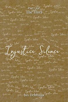 Injustice Silence: Part One The Hurt