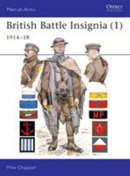 Paperback British Battle Insignia (1): 1914-18 Book