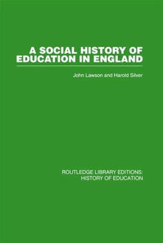 Paperback A Social History of Education in England Book