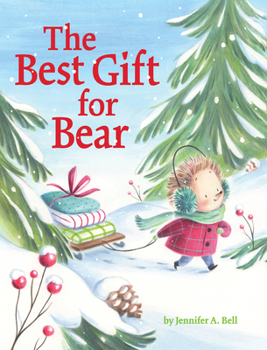 Hardcover The Best Gift for Bear Book