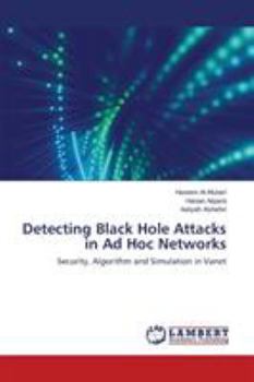 Paperback Detecting Black Hole Attacks in Ad Hoc Networks Book