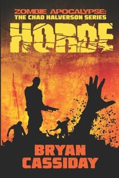 Horde - Book #6 of the Zombie Apocalypse