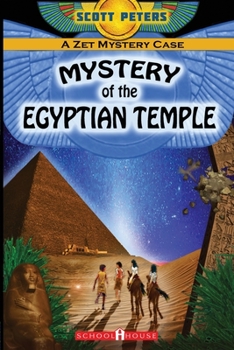 Mystery of the Egyptian Temple - Book #3 of the Zet Mystery Case