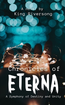 Paperback Chronicle of Eterna: A Symphony of Unity [Large Print] Book