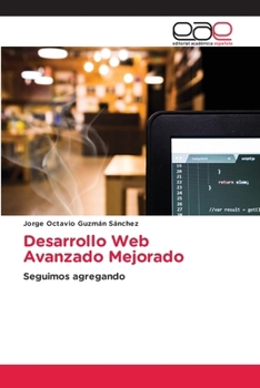 Paperback Desarrollo Web Avanzado Mejorado [Spanish] Book