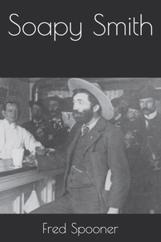 Paperback Soapy Smith Book