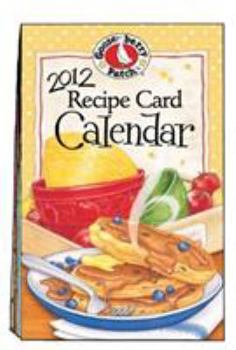 Calendar 2012 Gooseberry Patch Recipe Card Calendar (Gooseberry Patch Calendars) Book