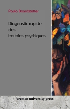 Paperback Diagnostic rapide des troubles psychiques [French] Book