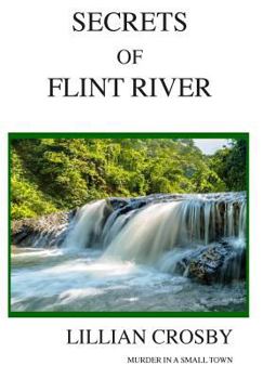 Hardcover Secrets of Flint River Book